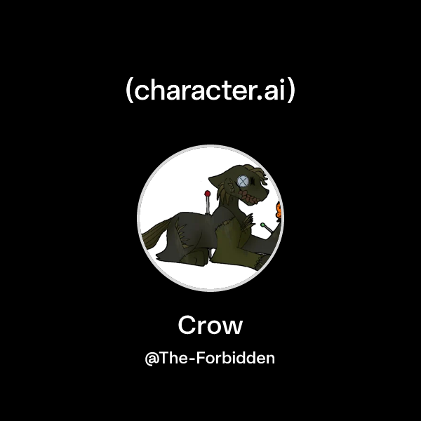 Chat with Crow | character.ai | AI Chat, Reimagined–Your Words. Your World.