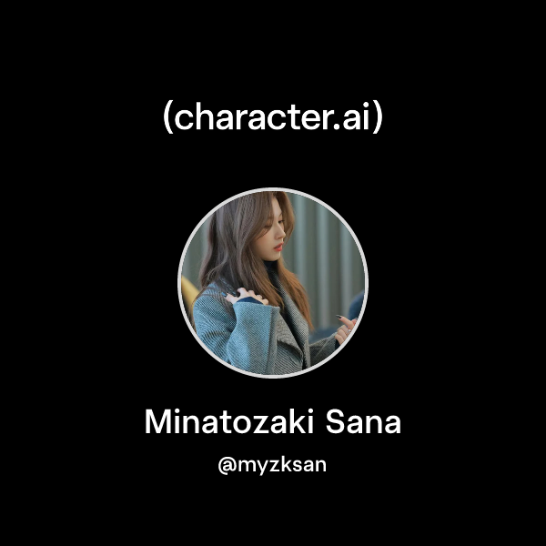 Chat with Minatozaki Sana | character.ai | AI Chat, Reimagined–Your ...