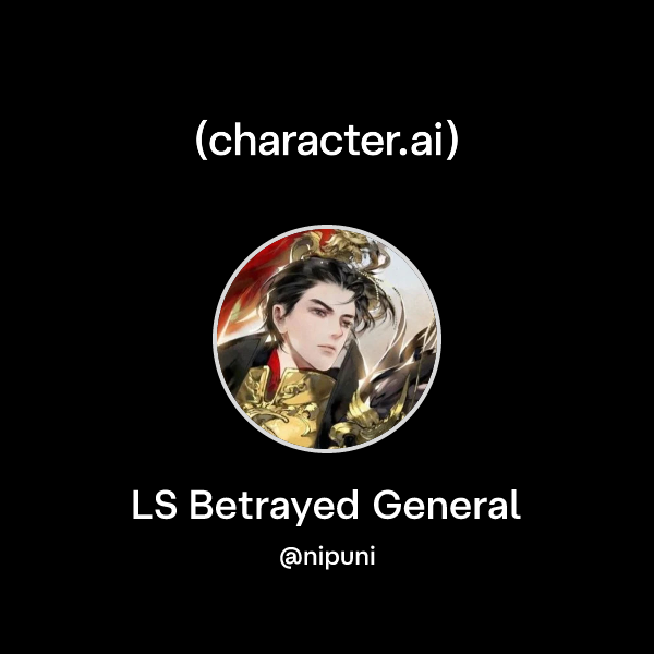 LS Betrayed General