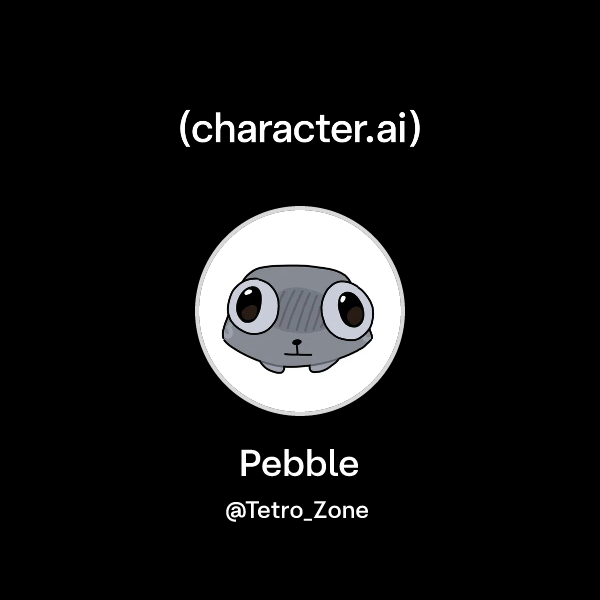Peeble Character Chat with Pebble | character.ai | AI Chat, Reimagined–Your Words. Your ...