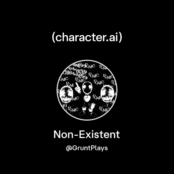 Chat with Non-Existent | character.ai | Personalized AI for every ...