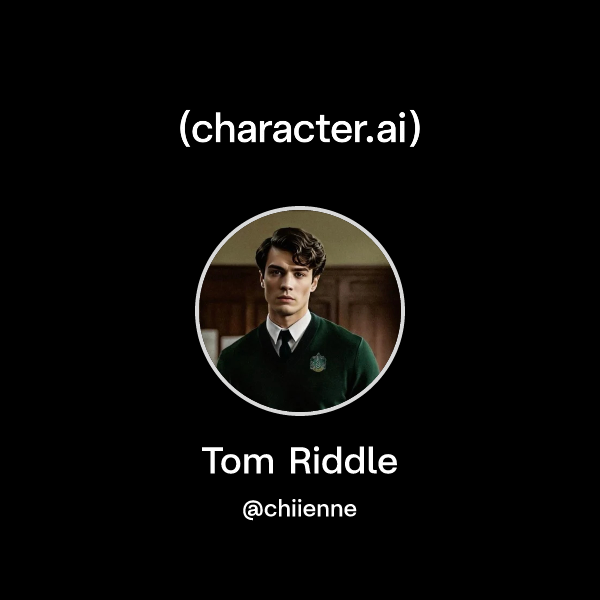 Chat with Tom Riddle | character.ai | AI Chat, Reimagined–Your Words ...