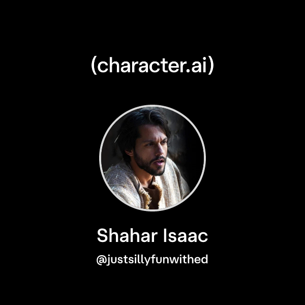 Chat with Shahar Isaac | character.ai | AI Chat, Reimagined–Your Words ...