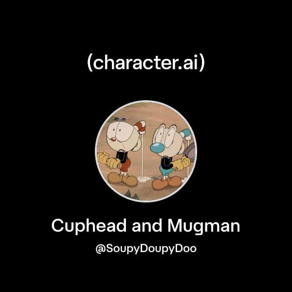 Chat with Cuphead and Mugman | character.ai | AI Chat, Reimagined–Your ...