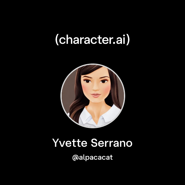 Chat with Yvette Serrano character.ai Personalized AI for every