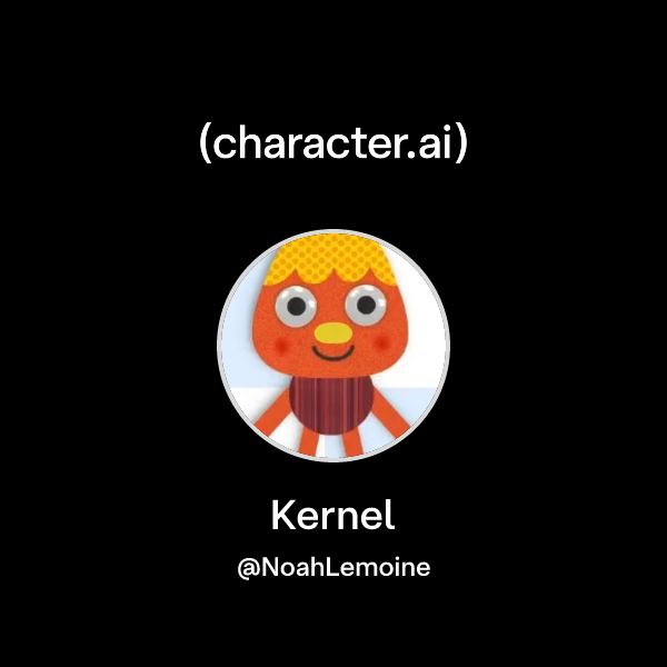 Kernel Character Chat with Kernel | character.ai | AI Chat, Reimagined–Your Words. Your ...