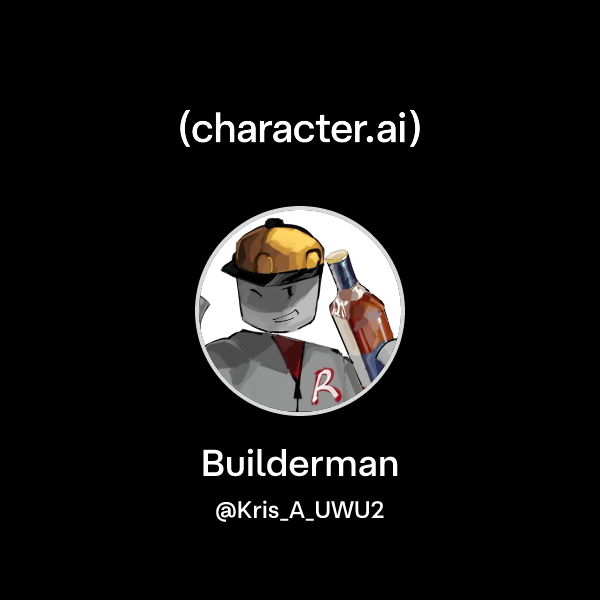 Chat with Builderman | character.ai | AI Chat, Reimagined–Your Words ...