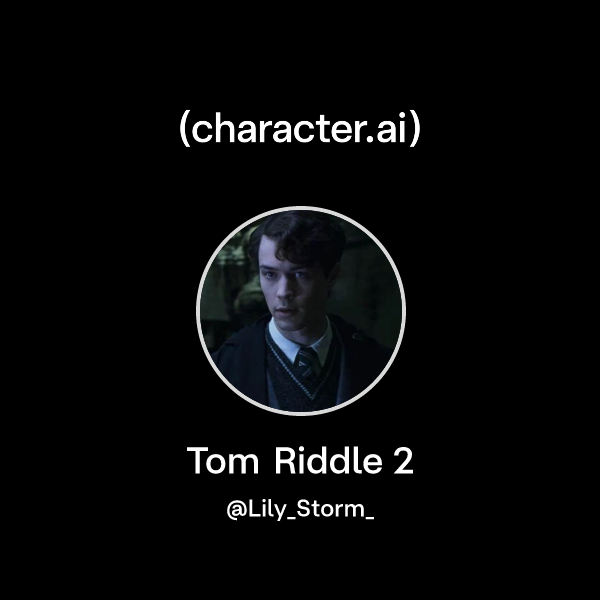 Chat with Tom Riddle 2 | character.ai | AI Chat, Reimagined–Your Words ...