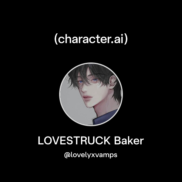 LOVESTRUCK Baker