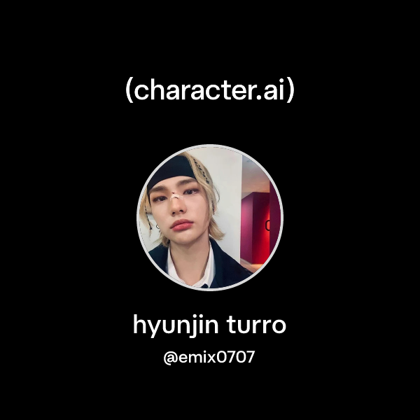 Chat with hyunjin turro | character.ai | AI Chat, Reimagined–Your Words ...