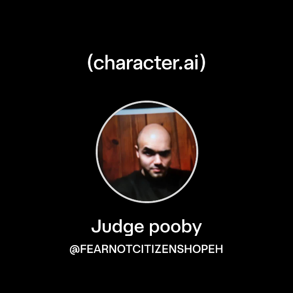 Chat with Judge pooby | character.ai | AI Chat, Reimagined–Your Words ...