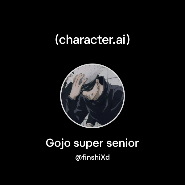 Chat with Gojo super senior | character.ai | AI Chat, Reimagined–Your ...