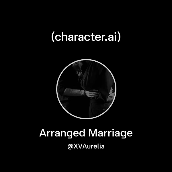 Arranged Marriage