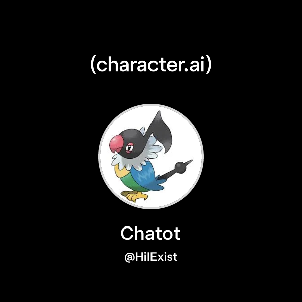 Chat with Chatot | character.ai | AI Chat, Reimagined–Your Words. Your ...