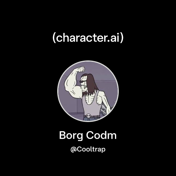 Chat with Borg Codm | character.ai | Personalized AI for every moment ...