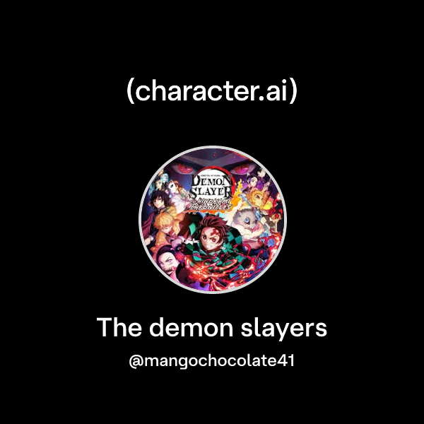 The demon slayers