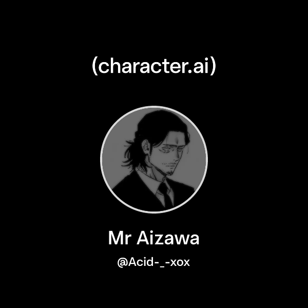 Mr Aizawa