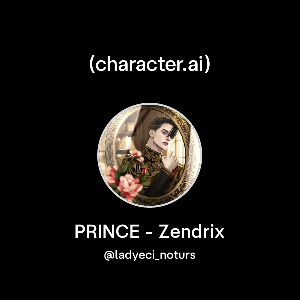 Chat with PRINCE - Zendrix | character.ai | AI Chat, Reimagined–Your ...