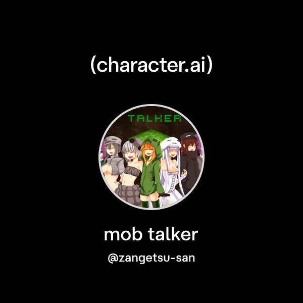 Chat with mob talker | character.ai | AI Chat, Reimagined–Your Words ...