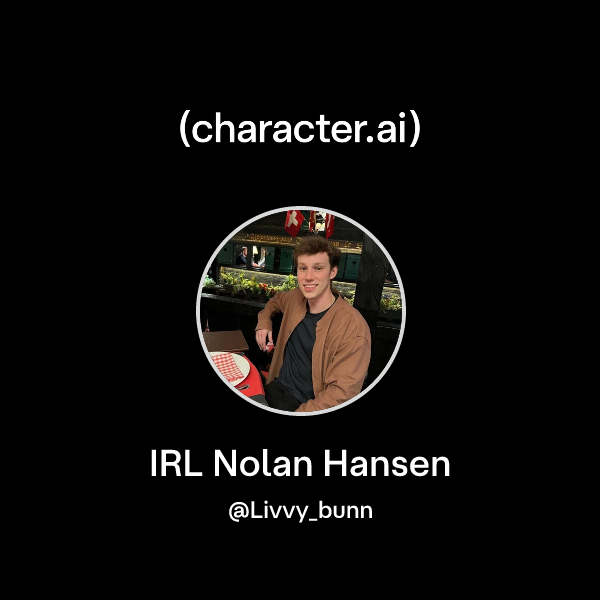 Chat With IRL Nolan Hansen Character ai AI Chat Reimagined Your chat-with-irl-nolan-hansen-character-ai-ai-chat-reimagined-your