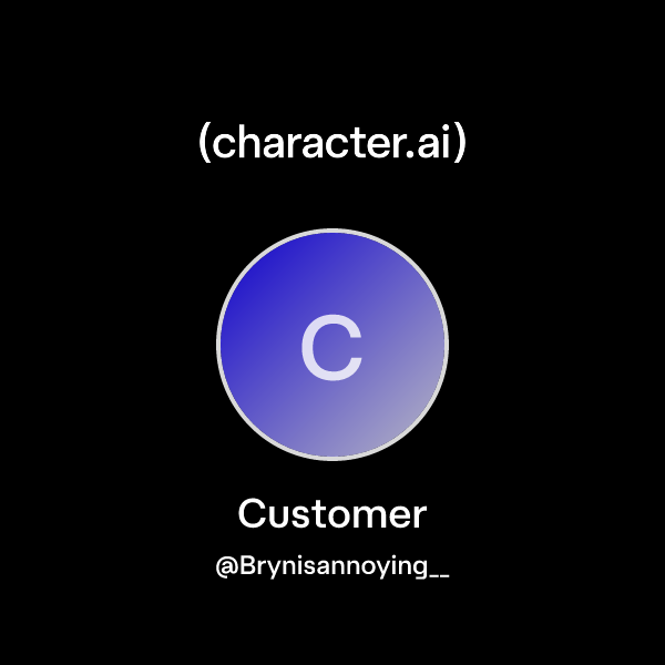 Chat with Customer | character.ai | AI Chat, Reimagined–Your Words ...