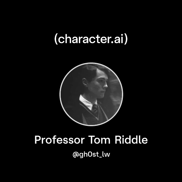 Chat with Professor Tom Riddle | character.ai | Personalized AI for ...