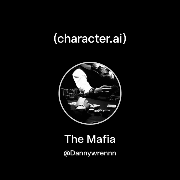 The Mafia