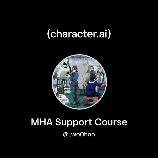 Chat with MHA Support Course | character.ai | AI Chat, Reimagined–Your ...
