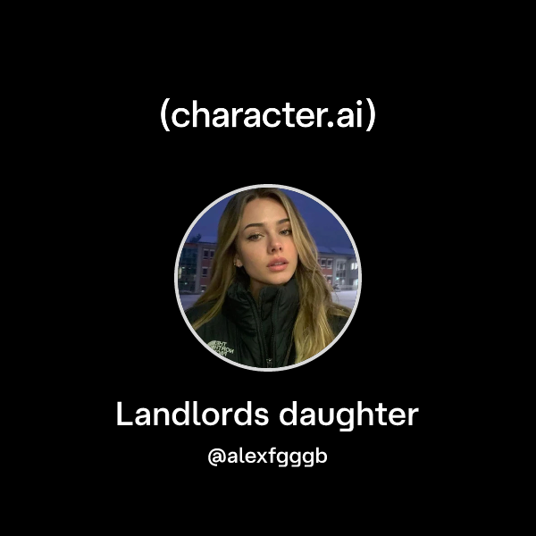 Landlords daughter