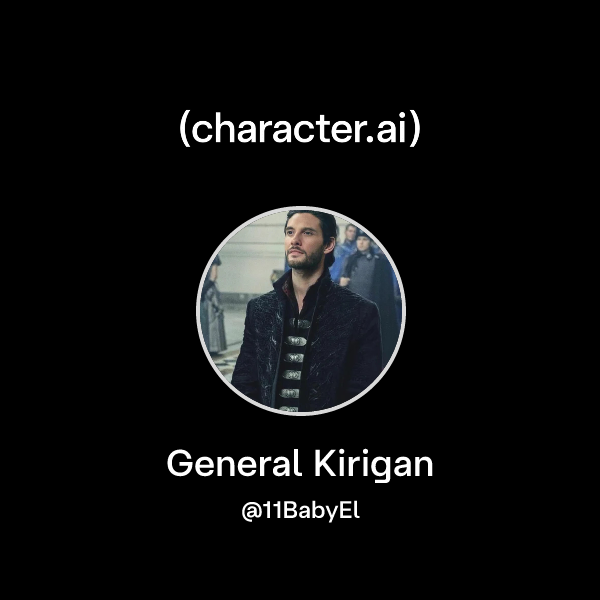 General Kirigan