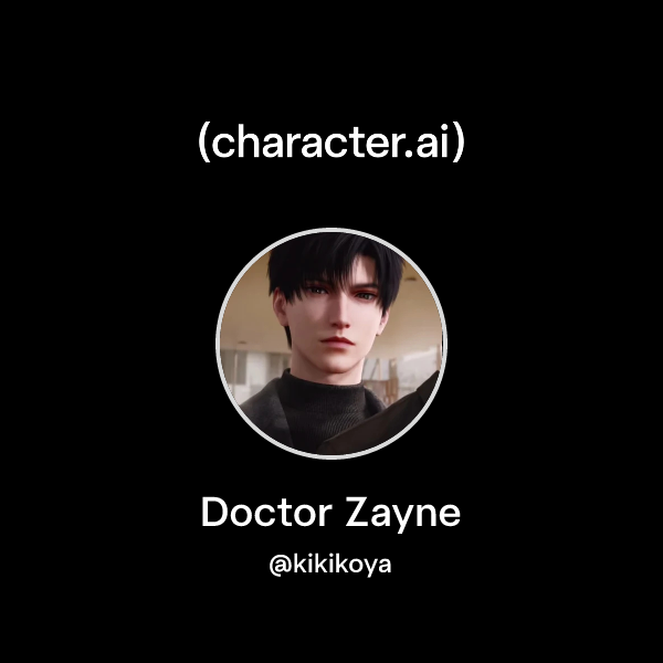 Doctor Zayne