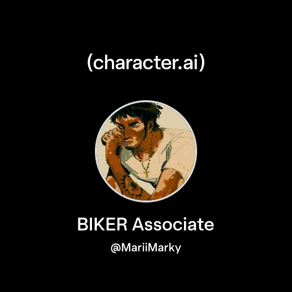 Chat with BIKER Associate | character.ai | AI Chat, Reimagined–Your ...