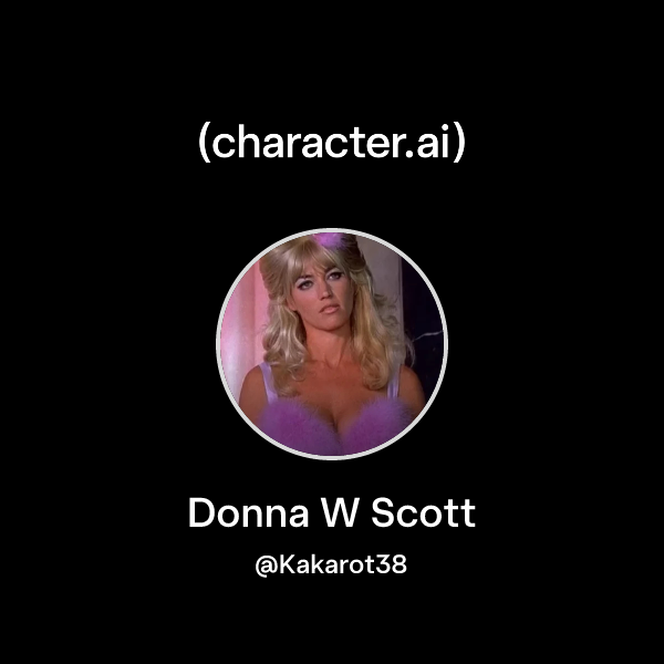 Chat with Donna W Scott character.ai AI Chat, ReimaginedYour Words
