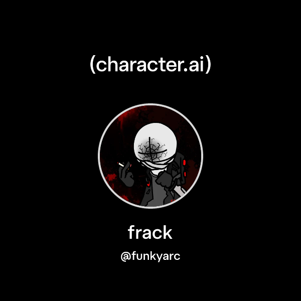 Chat with frack | character.ai | AI Chat, Reimagined–Your Words. Your ...
