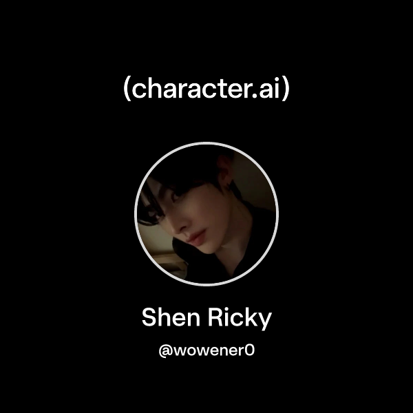Chat with Shen Ricky | character.ai | Personalized AI for every moment ...
