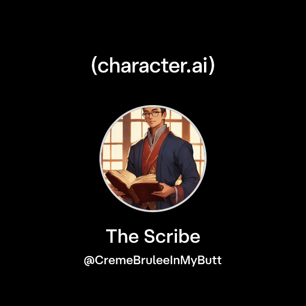 Chat with The Scribe | character.ai | AI Chat, Reimagined–Your Words ...