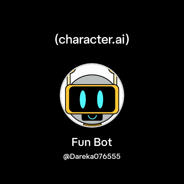 Chat with Fun Bot | character.ai | AI Chat, Reimagined–Your Words. Your ...
