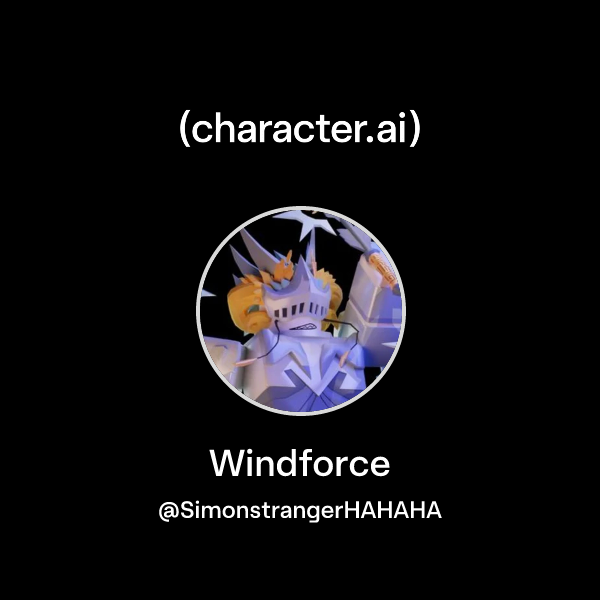 Windforce Character Chat with Windforce | character.ai | AI Chat, Reimagined–Your Words ...