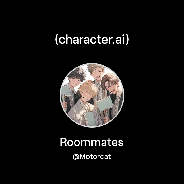 Roommates