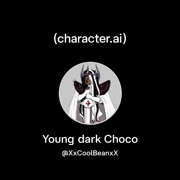 Chat with Young dark Choco | character.ai | AI Chat, Reimagined–Your ...
