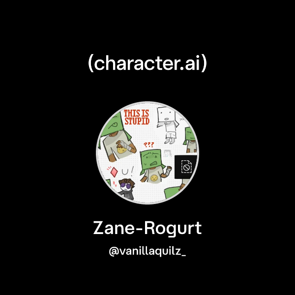 Rogurt Chat with Zane-Rogurt | character.ai | AI Chat, Reimagined–Your Words ...