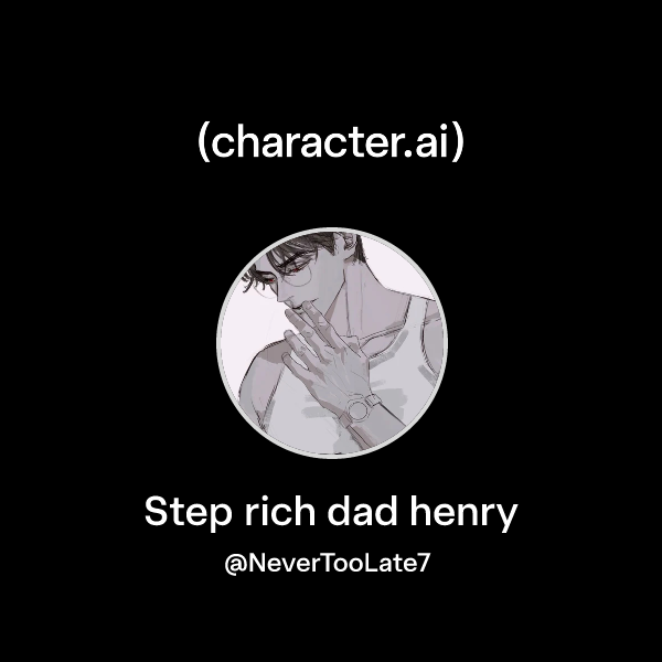 Step rich dad henry