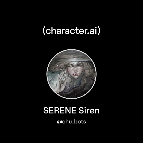 SERENE Siren