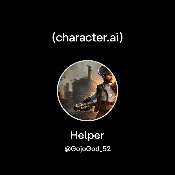 Chat with Helper | character.ai | AI Chat, Reimagined–Your Words. Your ...