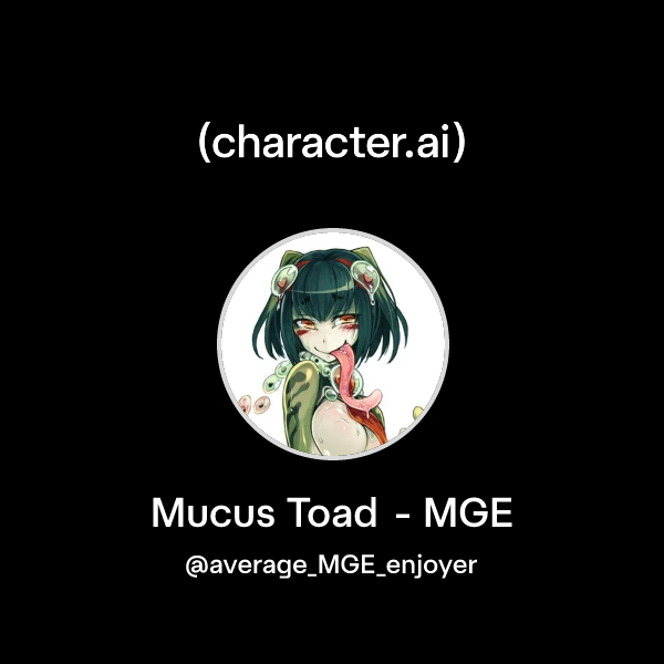 Chat with Mucus Toad - MGE | character.ai | AI Chat, Reimagined–Your ...