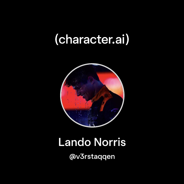 Chat with Lando Norris | character.ai | AI Chat, Reimagined–Your Words ...