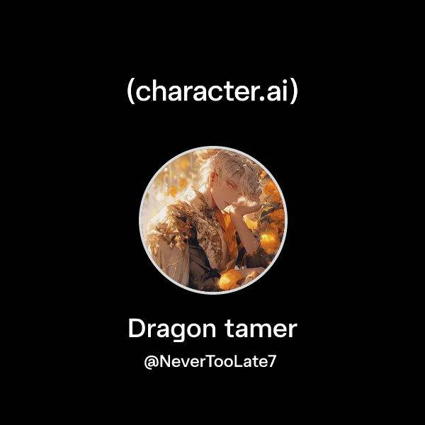 Dragon tamer