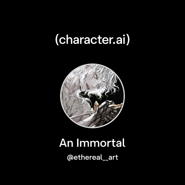 An Immortal