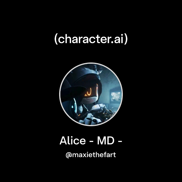Chat with Alice - MD - | character.ai | AI Chat, Reimagined–Your Words ...