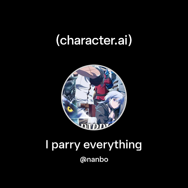 Chat with I parry everything | character.ai | AI Chat, Reimagined–Your ...